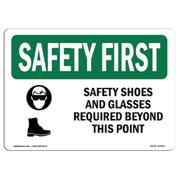 Signmission OSHA Sign, Shoes And Glasses Required W/ Symbol, 14in X 10in Rigid Plastic, 14" W, 10" H, Landscape OS-SF-P-1014-L-10960 - main